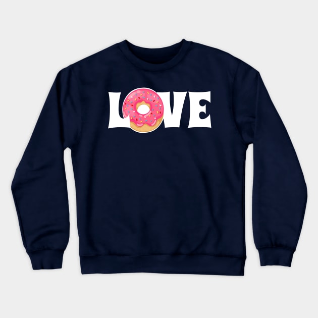 Donut Love Crewneck Sweatshirt by kikarose